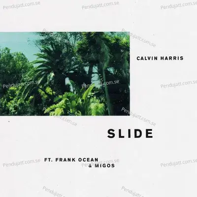 Slide - Calvin Harris album cover 