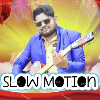 Slow Motion - Jashobanta Sagar album cover 