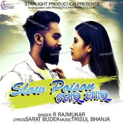 Slow Poison Tor Pyar - R RAJKUMAR album cover 