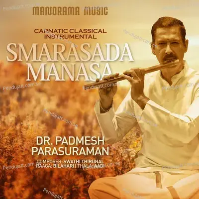 Smarasada Manasa By Dr Padmesh Parasuraman - Dr Padmesh Parasuraman album cover 