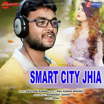 Smart City Jhia - Gouttam Kumar album cover 