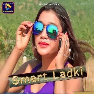 Smart Ladki - Rajendra Kumar album cover 