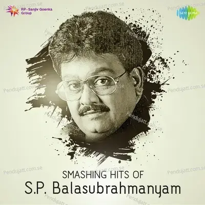 Smashing Hits Of S.p. Balasubrahmanyam - Various Artists