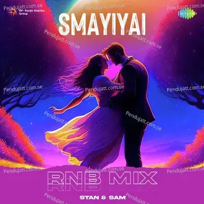 Smayiyai - Rnb Mix - Stan & Sam album cover 