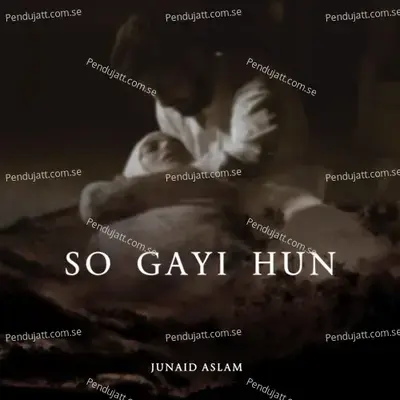  - Junaid Aslam 