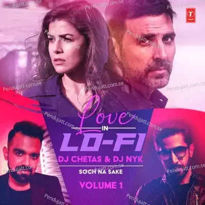 Soch Na Sake [Remix By Dj Chetas,Dj Nyk] - Amaal Mallik album cover 