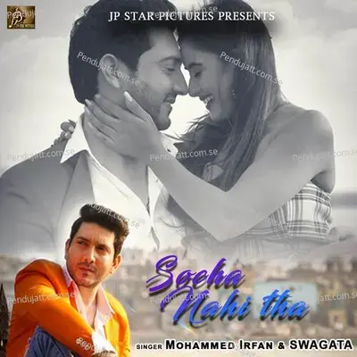 Socha Nahi Tha - Mohammed Irfan album cover 