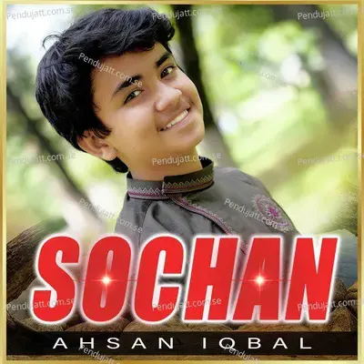 Sochan - Ahsan Iqbal album cover 