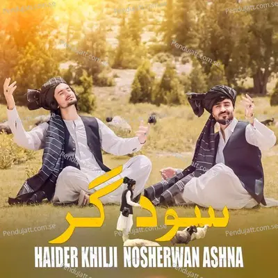 Sodagar - Nosherwan Ashna album cover 