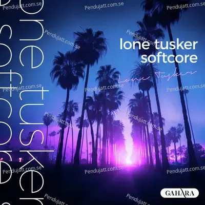 Softcore - Lone Tusker album cover 