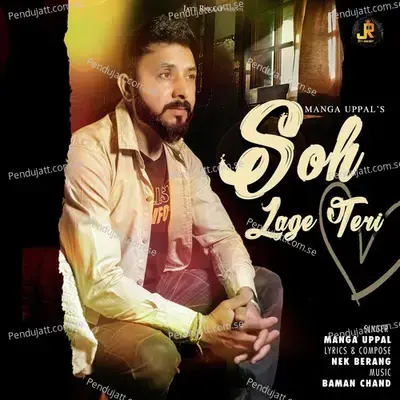 Soh Lage Teri - Manga Uppal album cover 