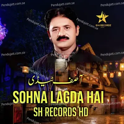 Sohna Lagda Hai - Asif Tedi album cover 