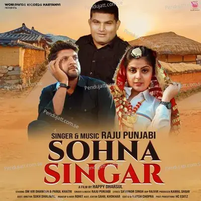 Sohna Singar - Raju Punjabi album cover 