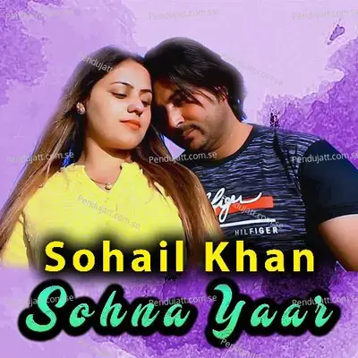 Sohna Yaar - Sohail Khan album cover 