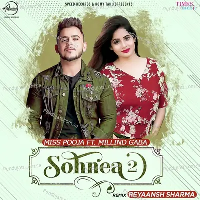 Sohnea 2 - Remix By Reyaansh Sharma - Miss Pooja album cover 