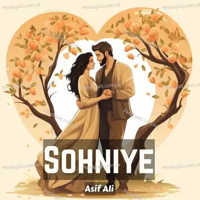 Sohniye - Asif Ali album cover 