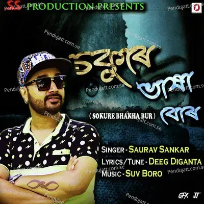 Sokure Bhakha Bur - Single - Saurav Sankar