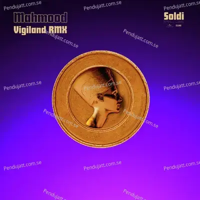 Soldi  Vigiland Remix  - Mahmood
