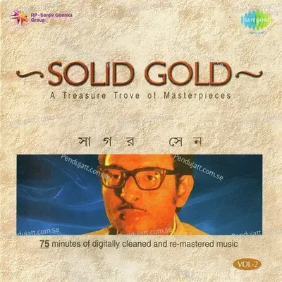 Solid Gold-Sagar Sen- Vol. 2 - Sagar Sen cover album