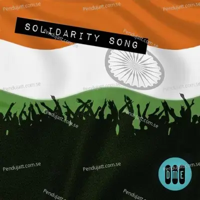 Solidarity Song Hindi - Celebrating India - Benny Dayal album cover 