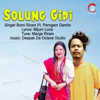 Solung Gidi - Deepak