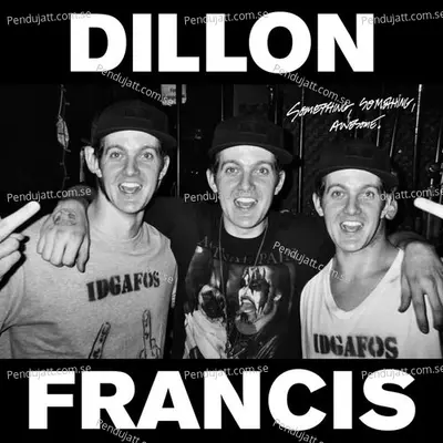 Now Hear This - Dillon Francis album cover 