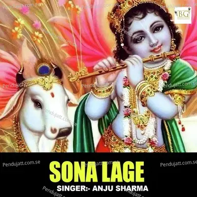 Sona Lage - Anju Sharma album cover 