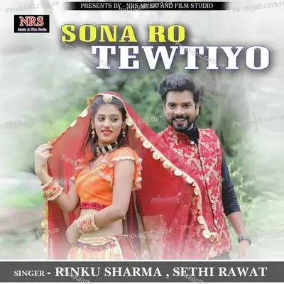 Sona Ro Tewtiyo - Rinku Sharma album cover 