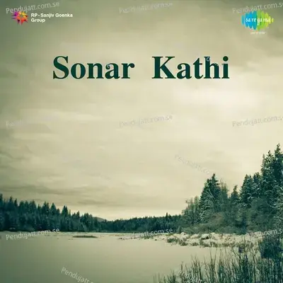 Sonar Kathi - Rajen Sarkar cover album