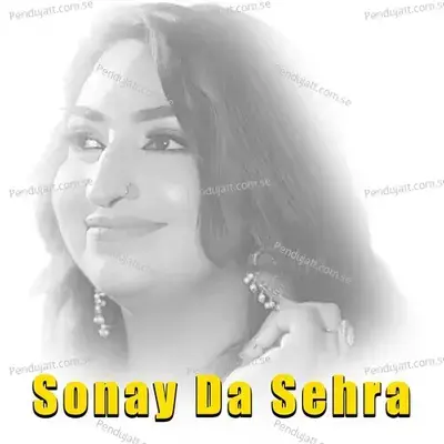 Sonay Da Sehra - Afshan Zaibe album cover 