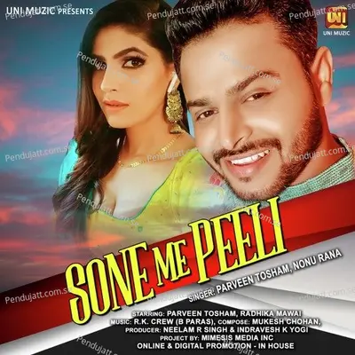 Sone Me Peeli - Parveen Tosham album cover 