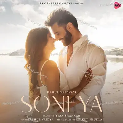 Soneya - Aniket Shukla album cover 