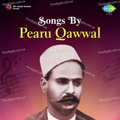 Jo Alam Ka Bais Hay - Pearu Qawwal album cover 