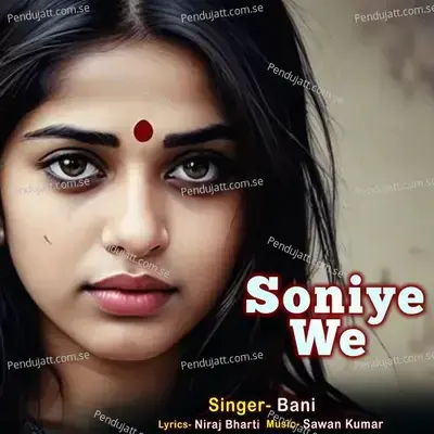 Soniye We - Bani album cover 