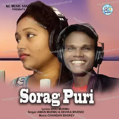 Sorag Puri - Aman Murmu album cover 