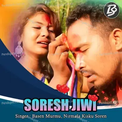 Soresh Jiwi - Basen Murmu album cover 