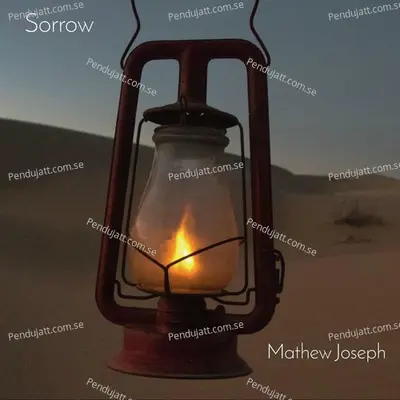 Sorrow - Mathew Joseph
