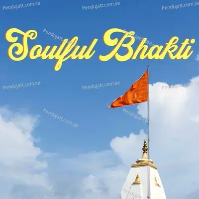 Soulful Bhakti - Various Artists cover album