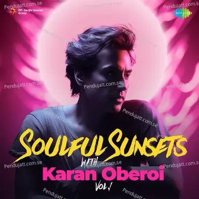 Neela Aasman So Gaya - Karan Oberoi album cover 