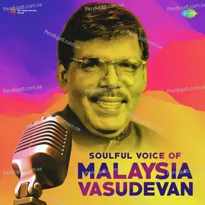 Ponmaanai Thedi - Malaysia Vasudevan album cover 