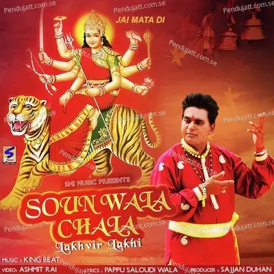 Soun Wala Chala - Lakhvir Lakhi album cover 