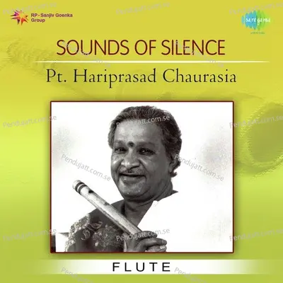 Sounds Of Silence - Pandit Hariprasad Chaurasia cover album