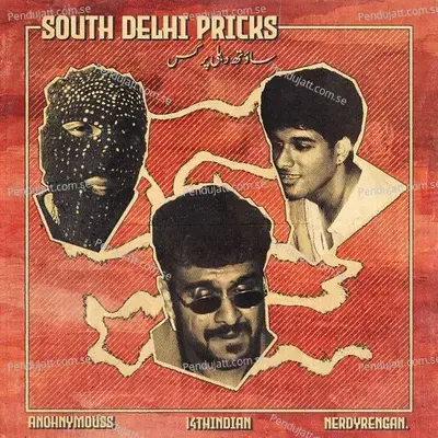 South Delhi Pricks - 14thindian album cover 