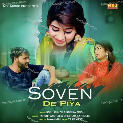 Soven De Piya - Tarun Panchal (TR Music) album cover 