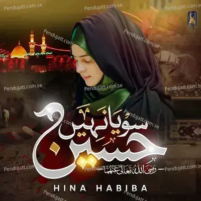 Soya Nahi Hussain - Hina Habiba album cover 