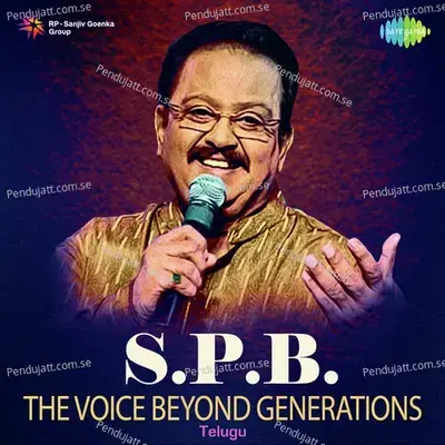 S.p.b. The Voice Beyond Generations - Telugu - Various Artists cover album