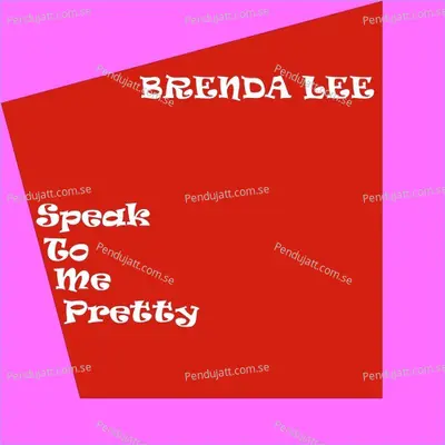 Speak To Me Pretty - Brenda Lee cover album