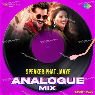 Speaker Phat Jaaye - Analogue Mix - Prashant Kumar album cover 