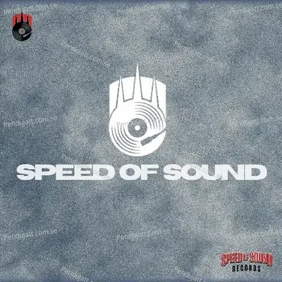 Speed Of Sound - Speed Of Sound Records album cover 