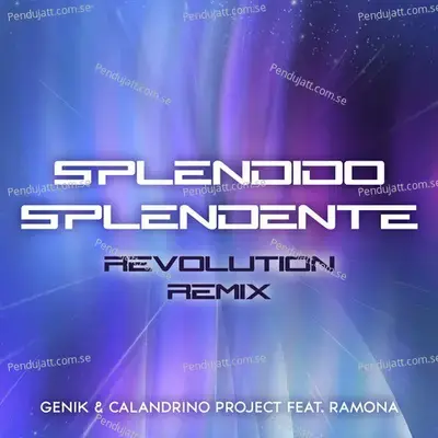 Splendido Splendente (Revolution Remix) - Genik cover album